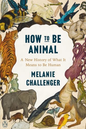 How to Be Animal