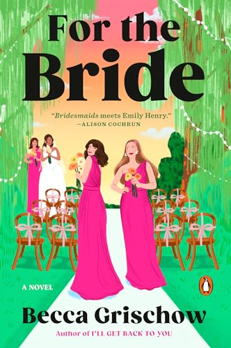 Read For the Bride: A Novel