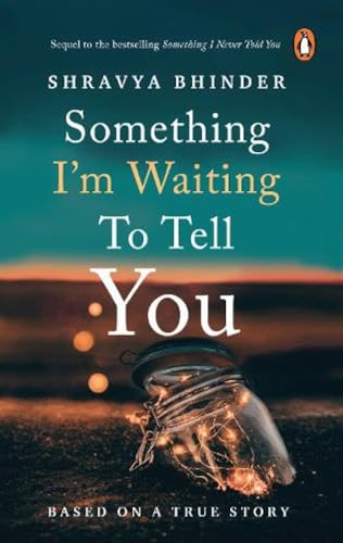 Read Something I'm Waiting to Tell You