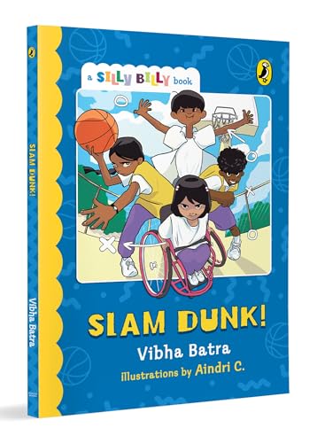 Read Slam Dunk! (Silly Billy series): Funny, Easy-to-Read, Full Colour Short Books | Perfect to Encourage Reading | Ages 7 and Up