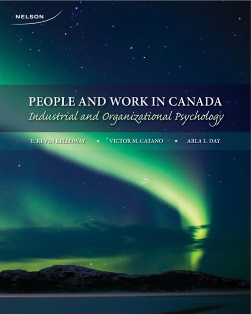 People and Work in Canada: Industrial and Organizational Psychology
