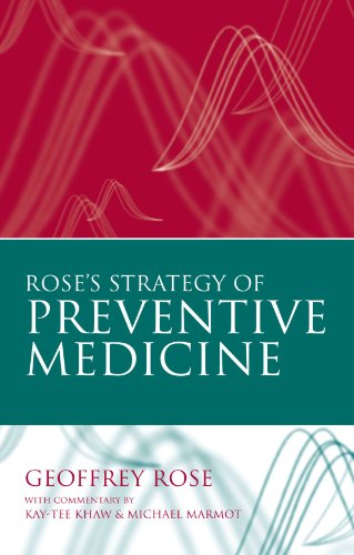 Rose’s Strategy of Preventive Medicine
