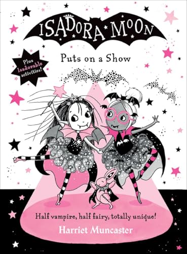 Read Isadora Moon Puts on a Show (Isadora Moon #10)