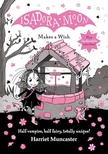 Isadora Moon Makes a Wish (Isadora Moon #20)