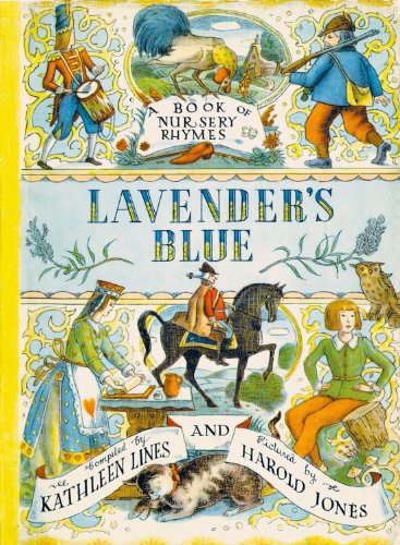Lavender's Blue: A Book of Nursery Rhymes book cover