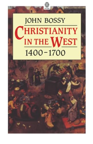 Christianity In The West 1400-1700