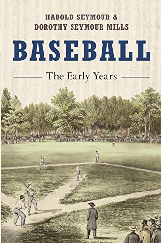 Baseball: The Early Years