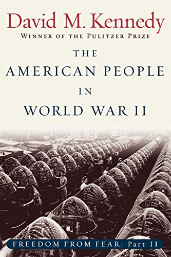 Freedom from Fear: The American People in Depression and War, 1929-1945