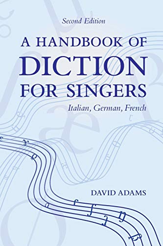 A Handbook of Diction for Singers: Italian, German, French book cover