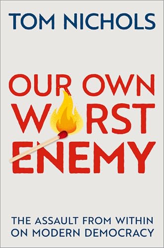 Our Own Worst Enemy