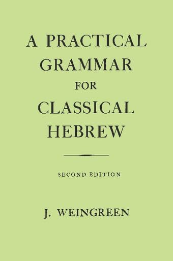 A Practical Grammar for Classical Hebrew book cover