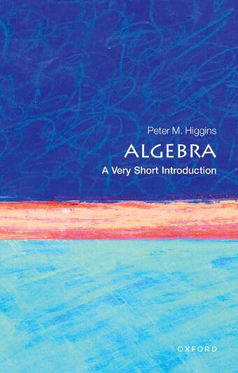 Algebra: A Very Short Introduction book cover