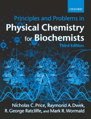 Principles and Problems in Physical Chemistry for Biochemists book cover