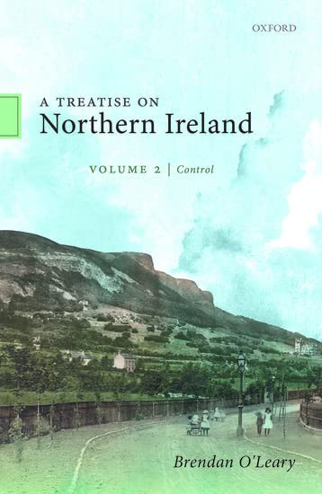 A Treatise on Northern Ireland, Volume II