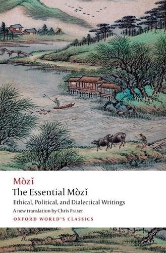 Read The Essential Mòzǐ: Ethical, Political, and Dialectical Writings