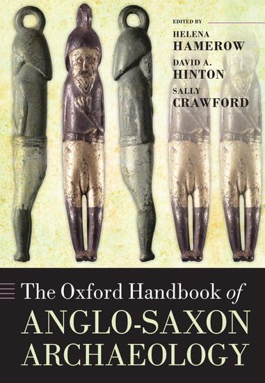 The Oxford Handbook of Anglo-Saxon Archaeology book cover