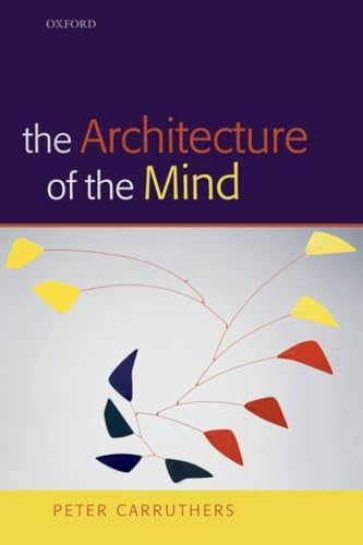 The Architecture of the Mind