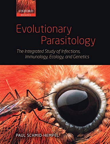 Evolutionary Parasitology: The Integrated Study of Infections, Immunology, Ecology, and Genetics book cover