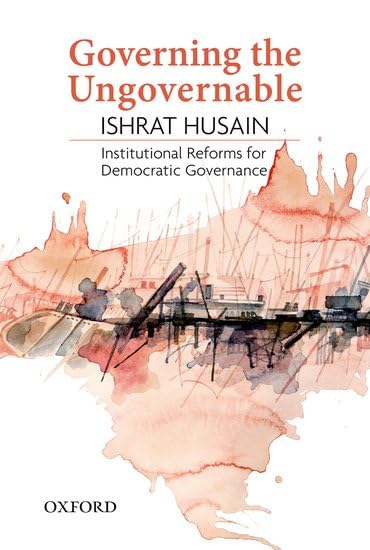Read Governing the Ungovernable: Institutional Reforms for Democratic Governance