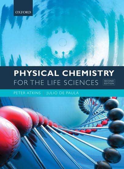 Physical Chemistry for the Life Sciences book cover