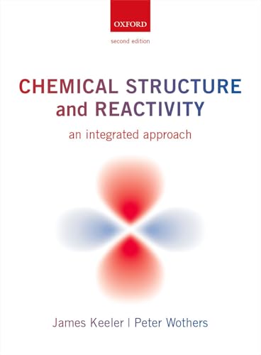 Chemical Structure and Reactivity: An Integrated Approach book cover