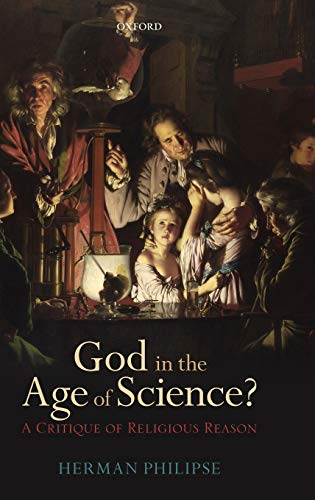God in the Age of Science?: A Critique of Religious Reason