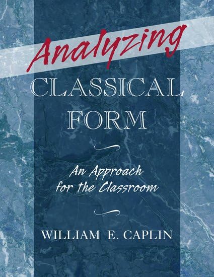 Analyzing Classical Form: An Approach for the Classroom book cover