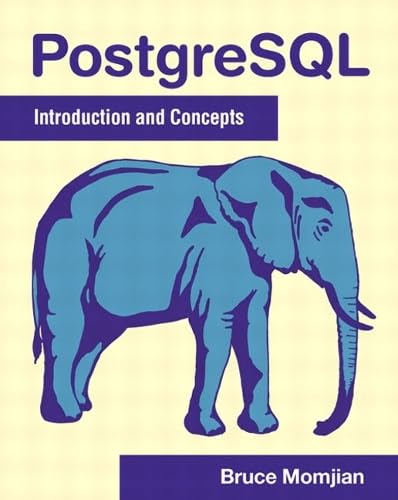 PostgreSQL: Introduction and Concepts book cover