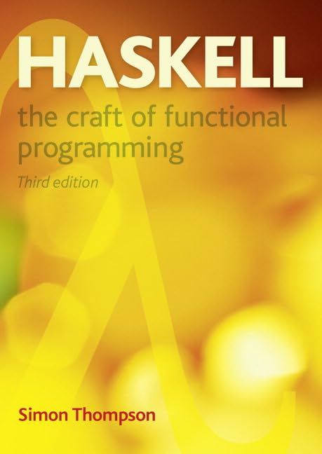 Haskell: the Craft of Functional Programming book cover