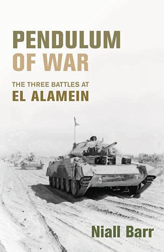 Pendulum Of War: Three Battles at El Alamein