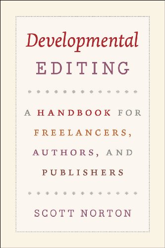 Developmental Editing: A Handbook for Freelancers, Authors, and Publishers book cover