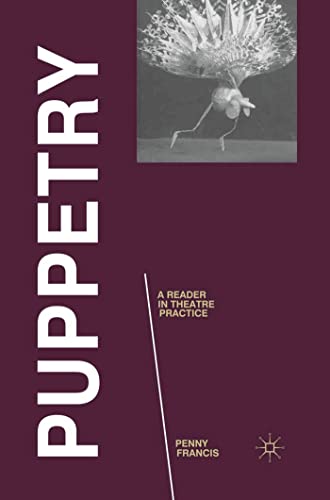 Puppetry: A Reader in Theatre Practice book cover