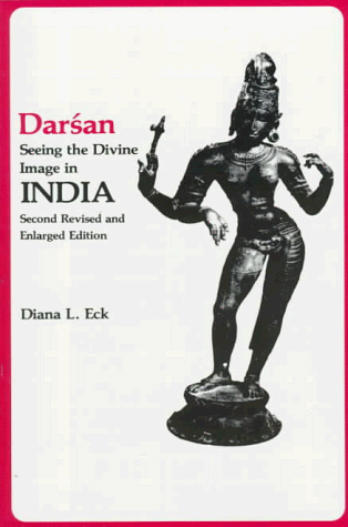 Darśan: Seeing the Divine Image in India