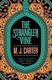 The Strangler Vine