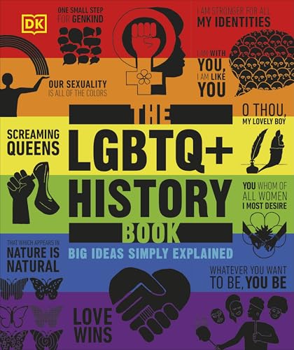 Read DK The LGBTQ History Book Big Ideas Simply Explained (DK Big Ideas).