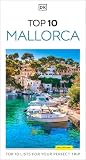 DK Top 10 Mallorca: Top 10 lists for your perfect trip, plus an all-weather folded map (Pocket Travel Guide)