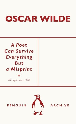 Read A Poet Can Survive Everything But a Misprint