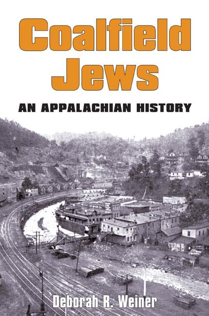 COALFIELD JEWS: An Appalachian History book cover