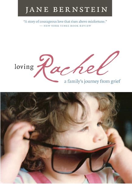 Loving Rachel: A Family's Journey from Grief book cover