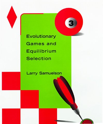 Evolutionary Games and Equilibrium Selection book cover