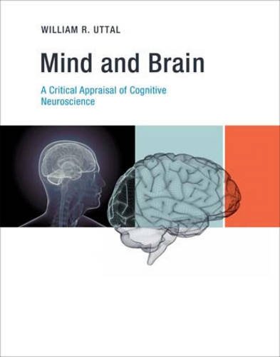 Mind and Brain: A Critical Appraisal of Cognitive Neuroscience book cover