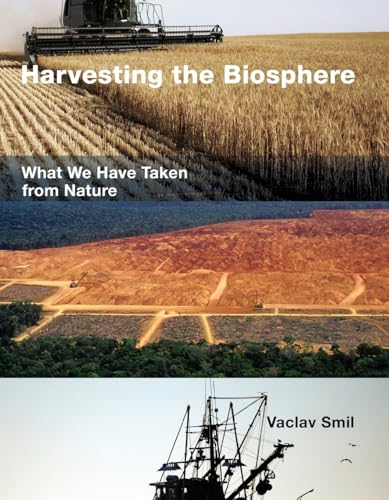 Harvesting the Biosphere