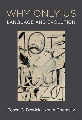 Why Only Us: Language and Evolution book cover