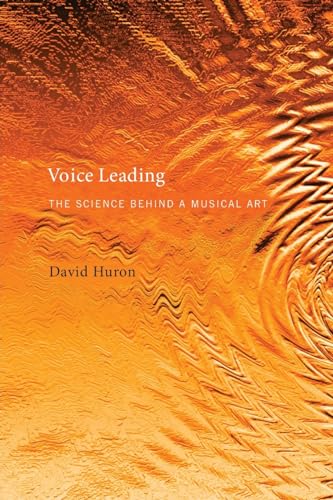 Voice Leading: The Science behind a Musical Art (The MIT Press) book cover