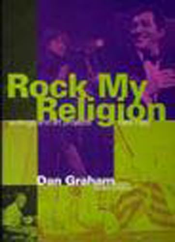 Rock My Religion: Writings and Projects 1965-1990 book cover