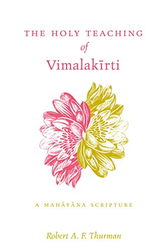 The Holy Teaching of Vimalakirti