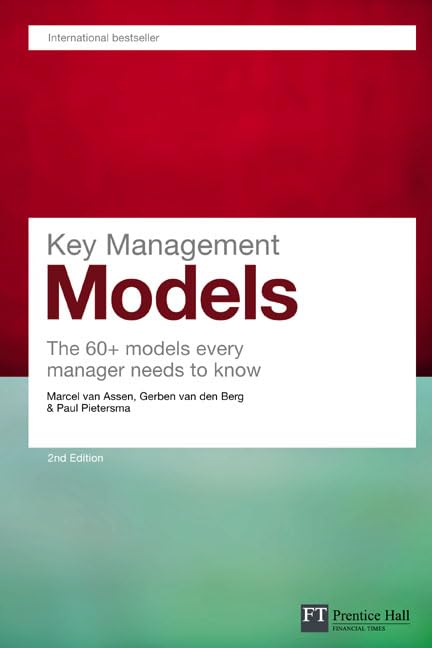 Key Management Models: The 60+ Models Every Manager Needs to Know book cover