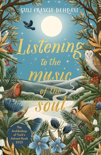 Read Listening to the Music of the Soul: The Archbishop of York's Advent Book 2025