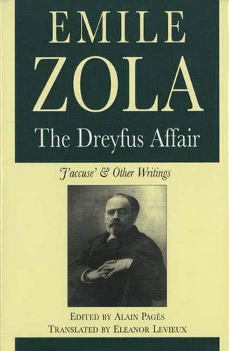 The Dreyfus Affair: J’accuse and other writings