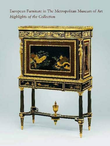 Highlights of the European Furniture Collection (Metropolitan Museum of Art Series) book cover